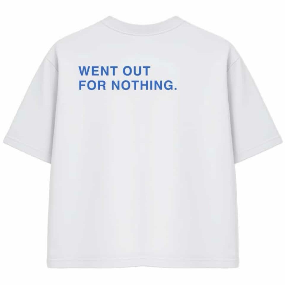 Went out- White